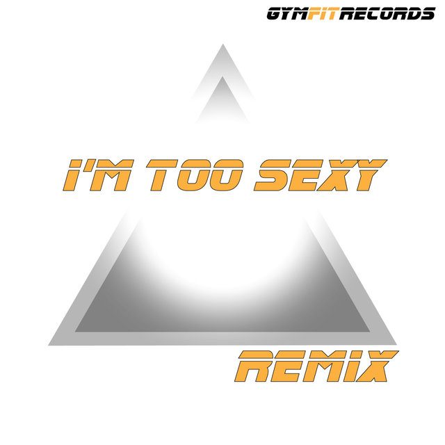 I'm Too Sexy Remix (Fallen Anunaki Runaway Remix)