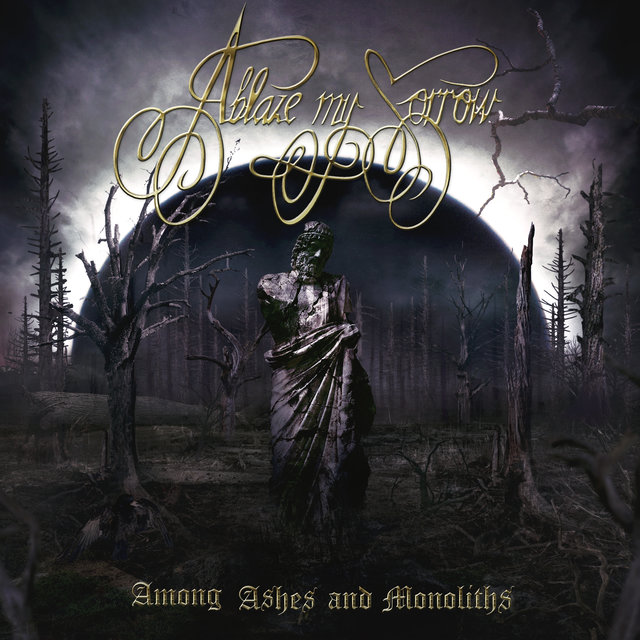 Cover art for album Among Ashes and Monoliths by Ablaze My Sorrow