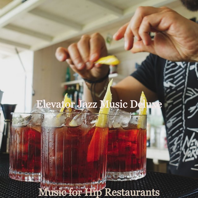 Music for Hip Restaurants