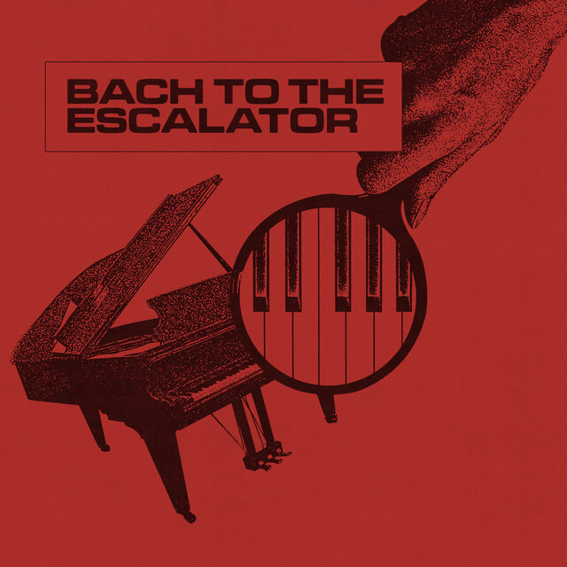 Bach to the Escalator