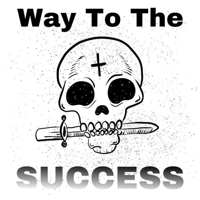 WAY TO THE SUCSESS