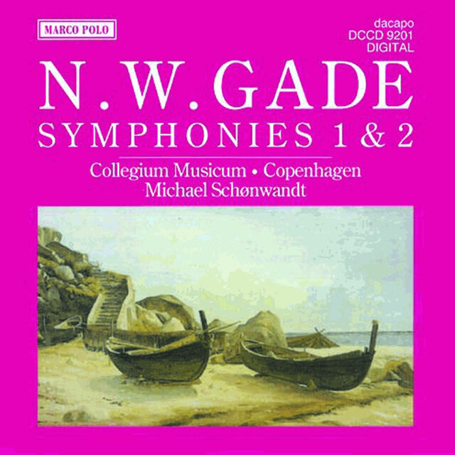 Gade, N.: Symphonies Nos. 1 and 2