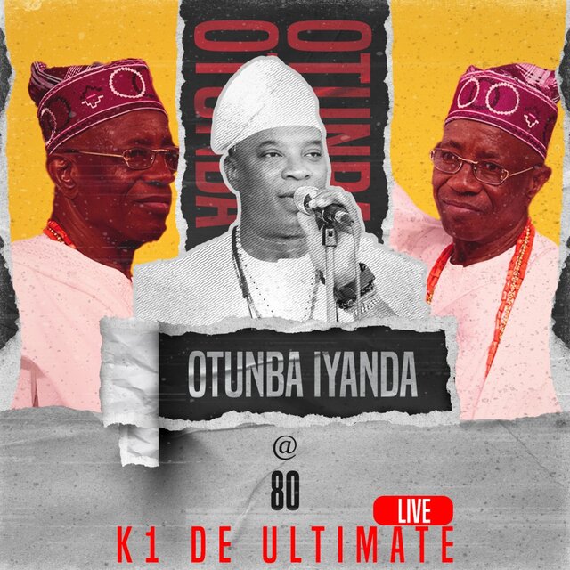 OTUNBA IYANDA @ 80 (Live)