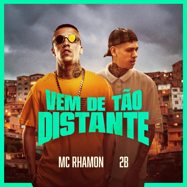 Vem de Tão Distante