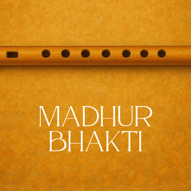 Madhur Dhun