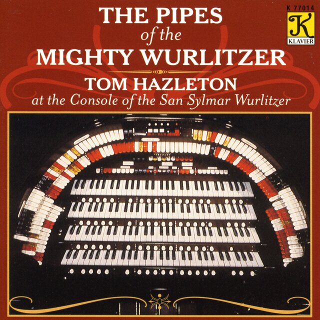 Rodgers, R.: Garrick Gaieties / Torch, S.: On A Spring Note / Sullivan, A.: the Lost Chord (The Pipes of the Mighty Wurlitzer)