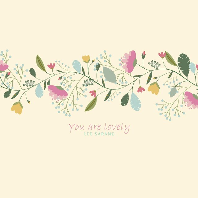 You Are Lovely