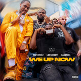 We Up Now
