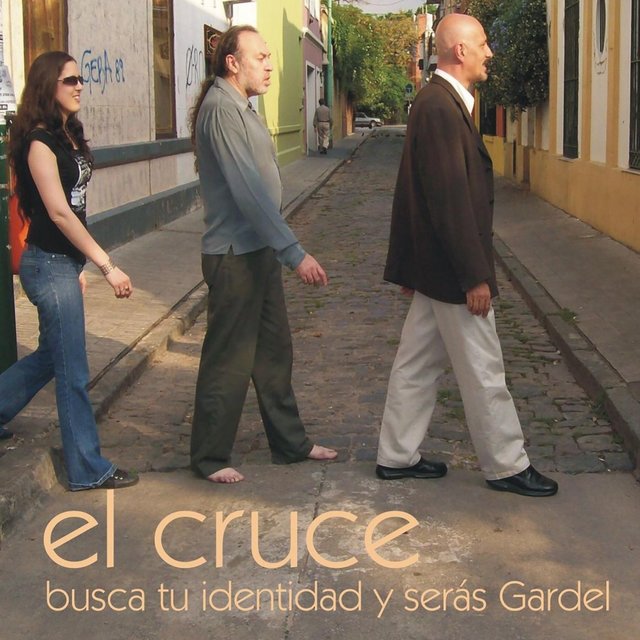 Busca Tu Identidad y Serás Gardel