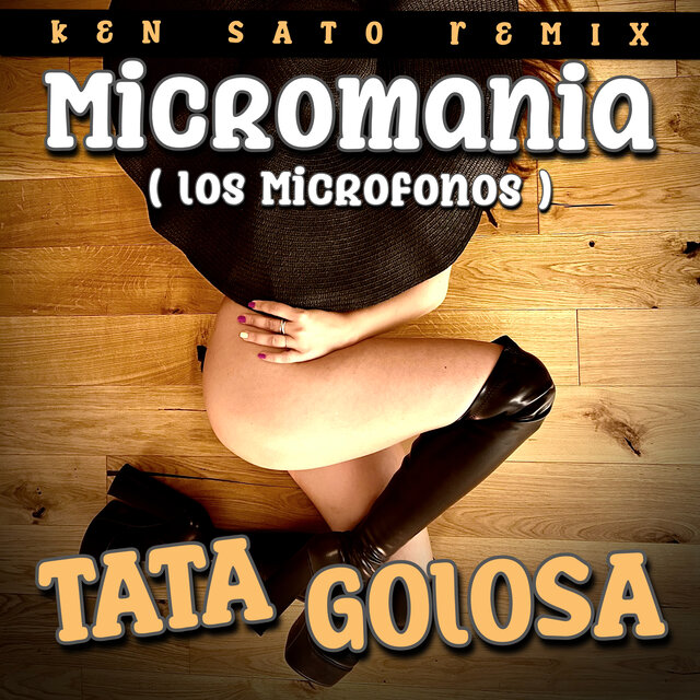 Micromania (Los Microfonos) (Ken Sato Remix)