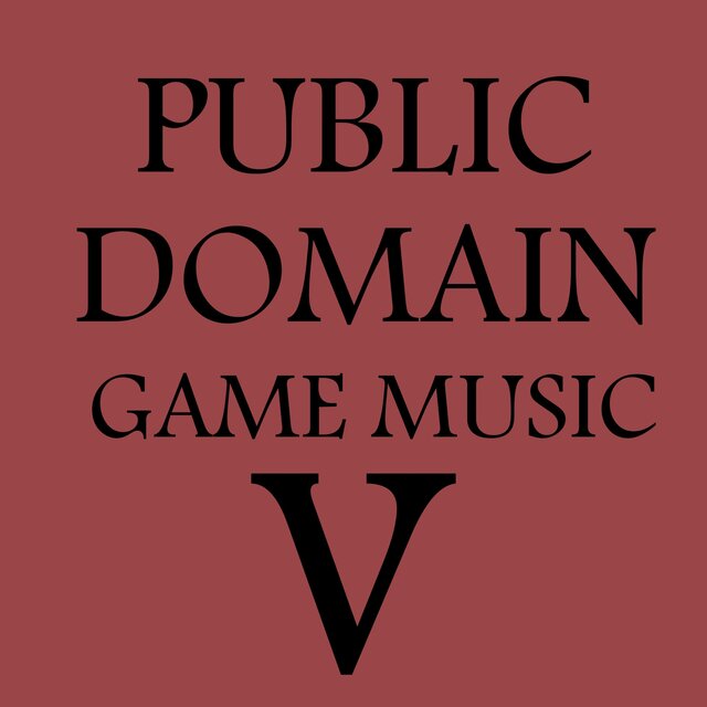 Public Domain Game Music V