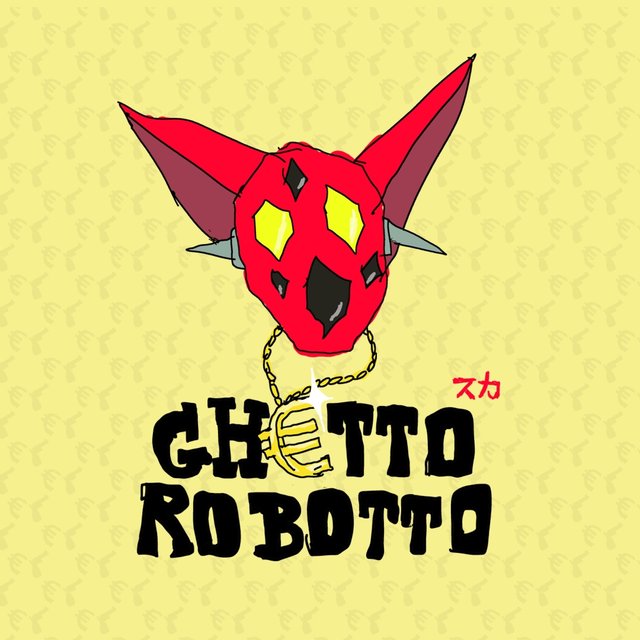Ghetto Robotto (Sayonara Police)