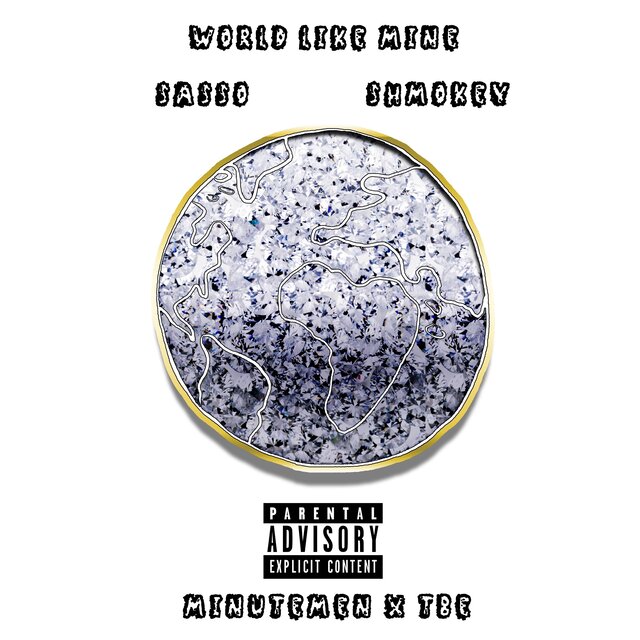 World Like Mine (feat. Shmokey)