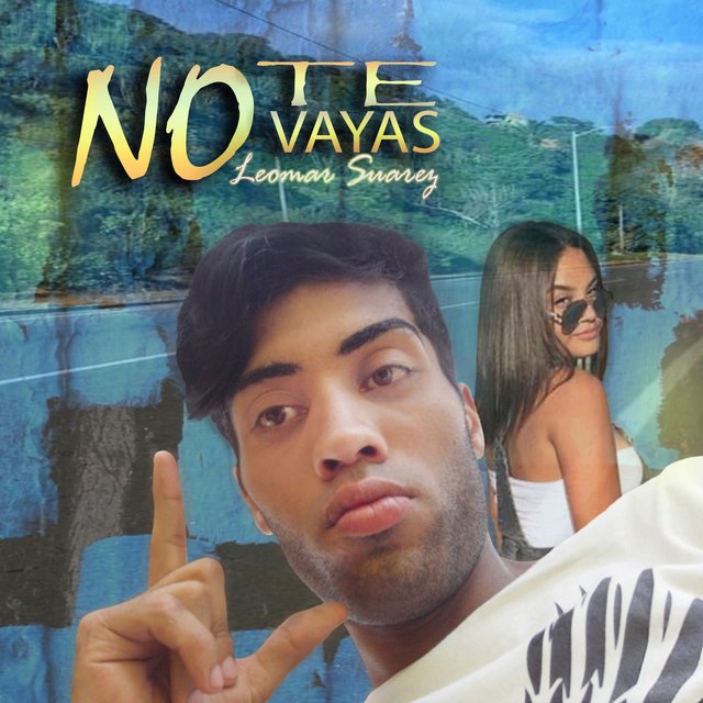 No Te Vayas