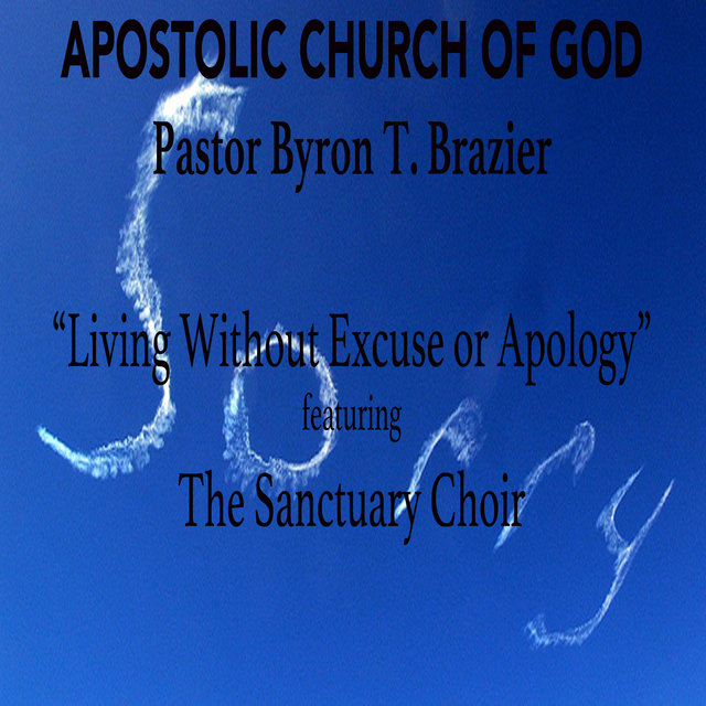 Living Without Excuse or Apology (Live)