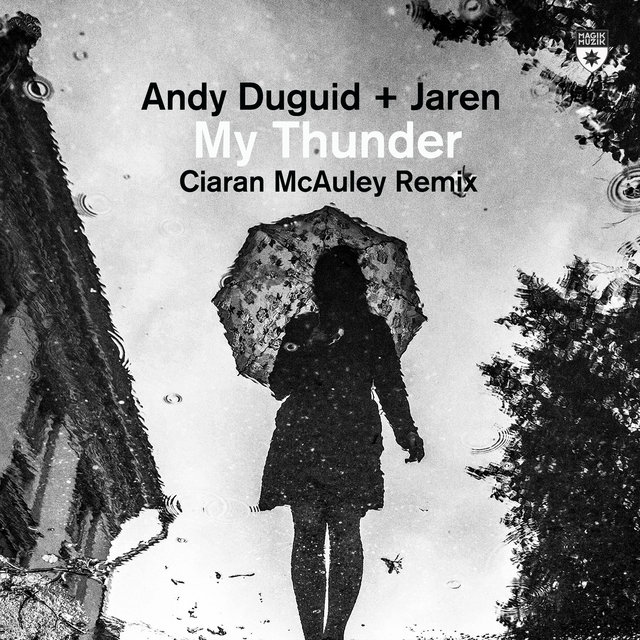 My Thunder (Ciaran McAuley Remix)