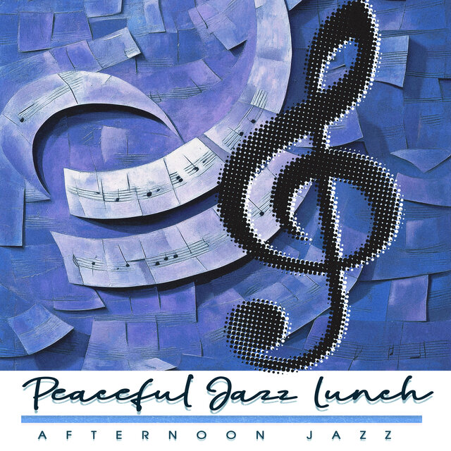 Peaceful Jazz Lunch