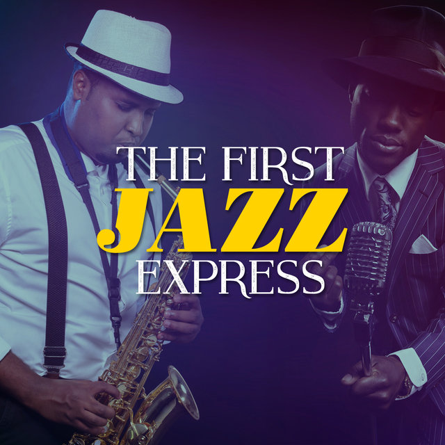 The First Jazz Express