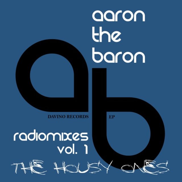 Radio Mixes Vol. 1: The Housy Ones