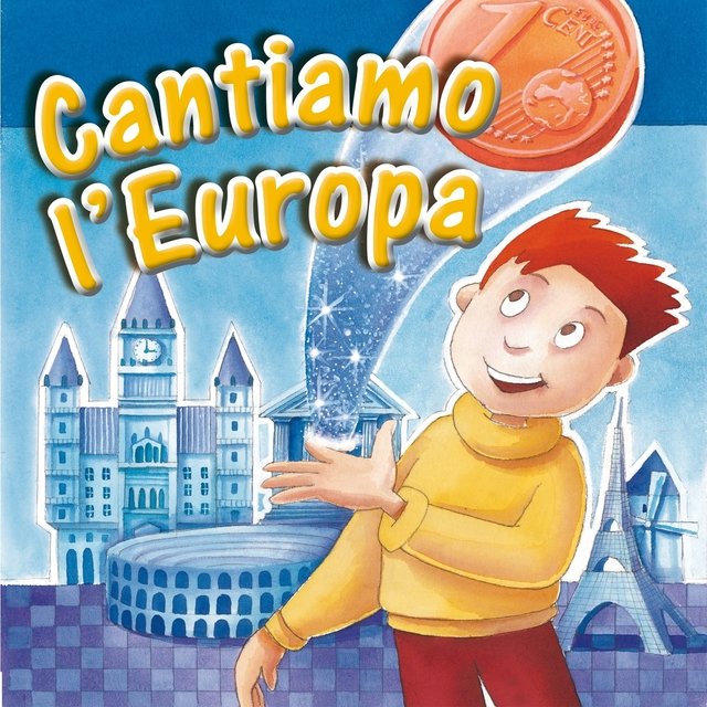 Cantiamo l'Europa