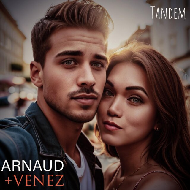 Arnaud+Venez: Tandem