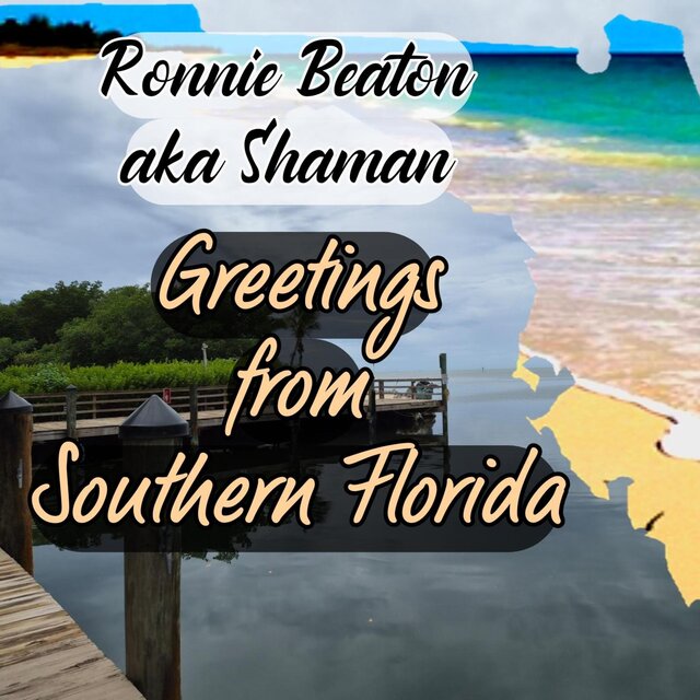 Greetings from Southern Florida
