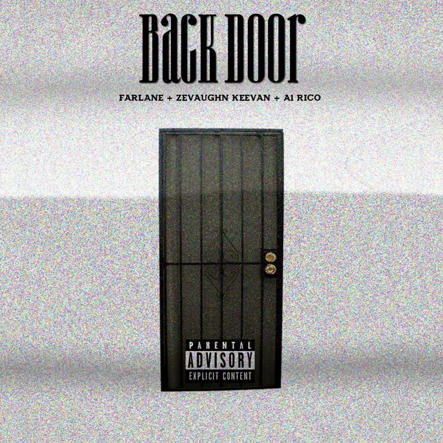 Back Door (feat. ZeVaughn KeeVan & A1 Rico)