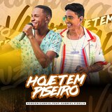 Hoje Tem Piseiro