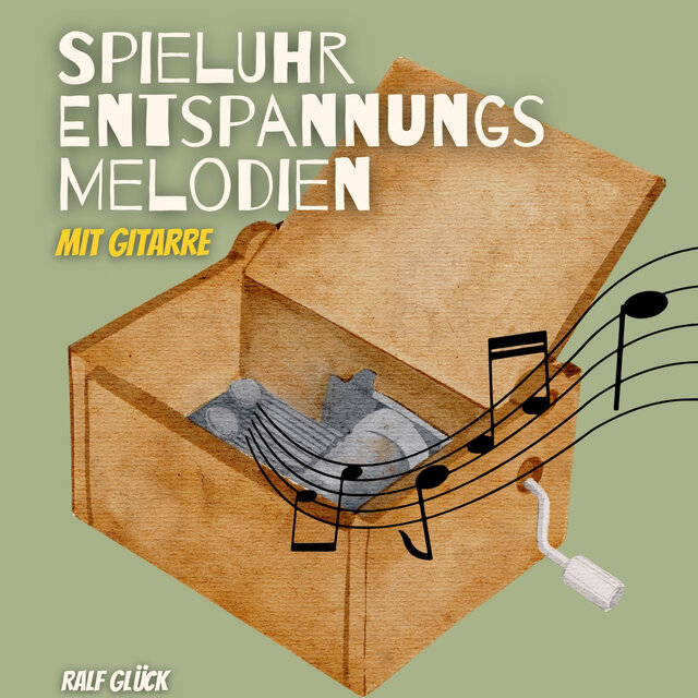 Spieluhr Entspannungsmelodien mit Gitarre