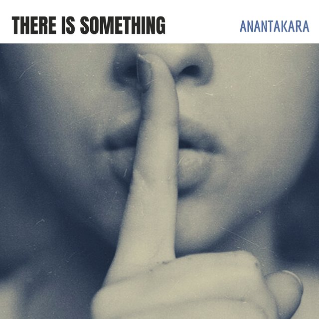 There Is Something