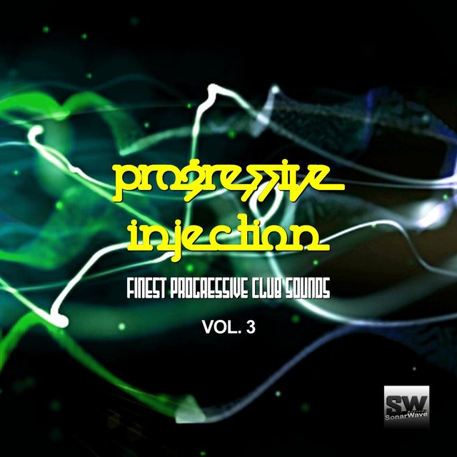 Progressive Injection, Vol. 3 (Finest Progressive Club Sounds)