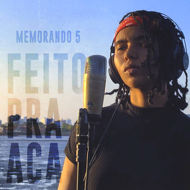 Feito pra Acabar (Memorando 5) (Cover)