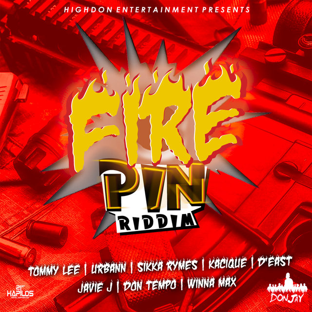Fire Pin Riddim