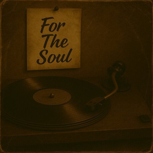 For The Soul