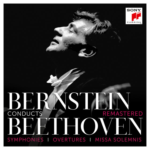 Bernstein Conducts Beethoven - Symphonies, Overtures & Missa Solemnis (Remastered)