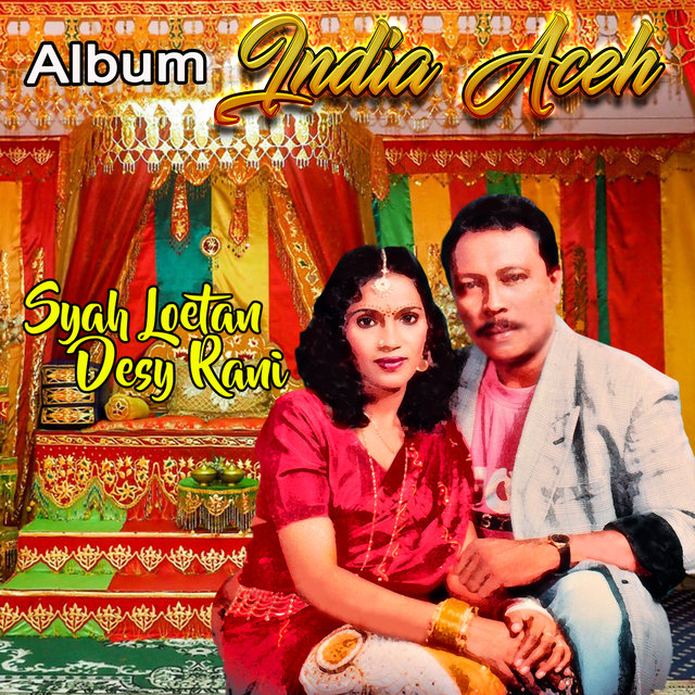 India Aceh (2022 Remastered Version)