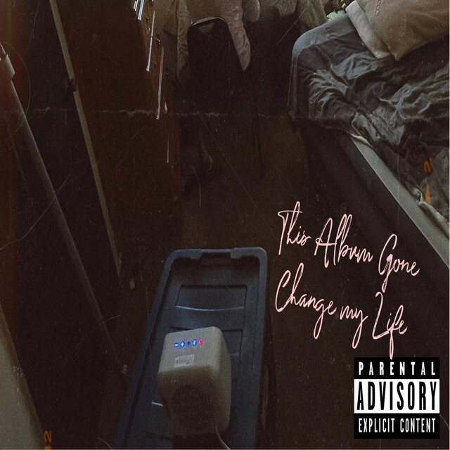 This Album Gone Change my Life