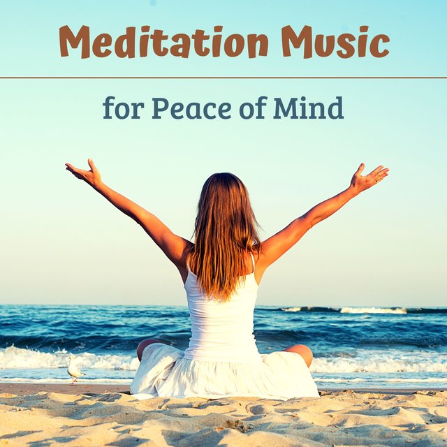 Meditation Music for Peace of Mind