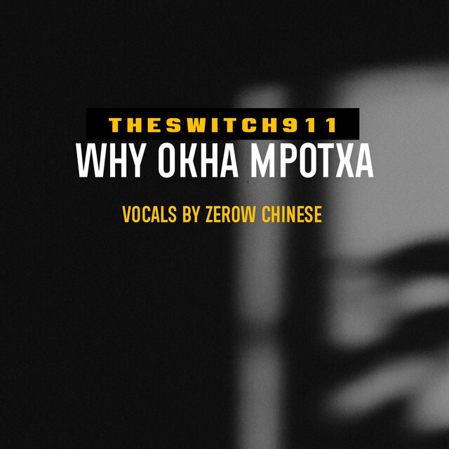 Why Okha Mpotxa