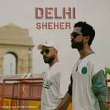 Dilli Sheher (feat. AV)