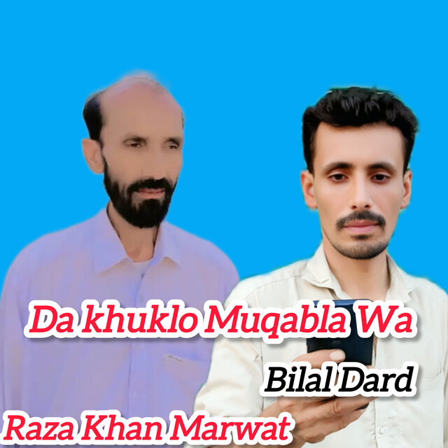 Da khuklo Muqabla Wa