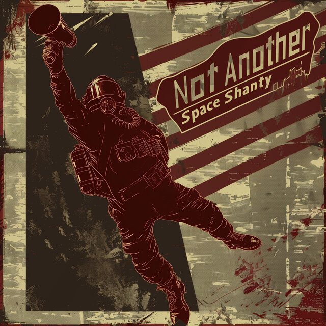 Not Another Space Shanty