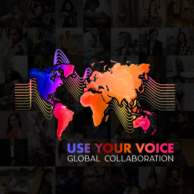 Use Your Voice Global Collaboration