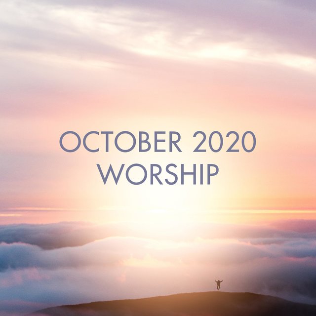 October 2020 Worship