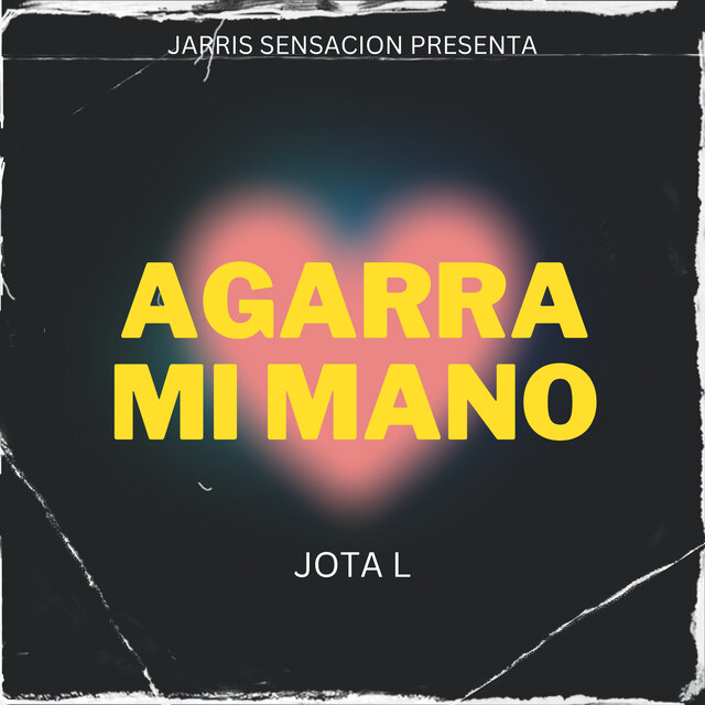 Agarra Mi Mano
