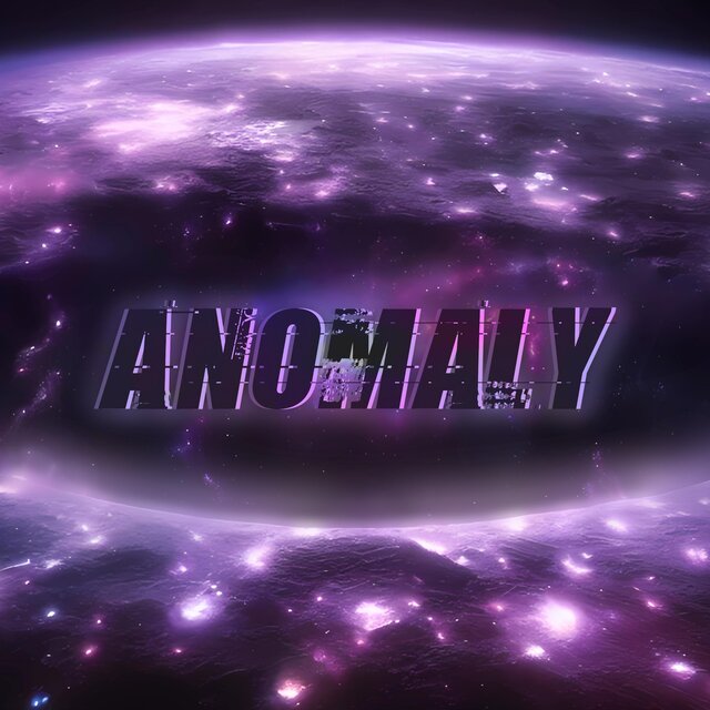 ANOMALY