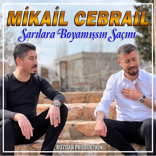 Sarılara Boyamışsın Saçını