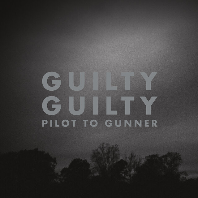 Guilty Guilty (Remaster)
