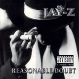 Reasonable Doubt by JAY Z