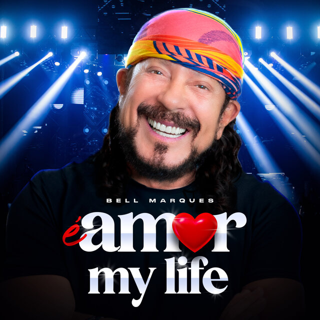 É amor my life
